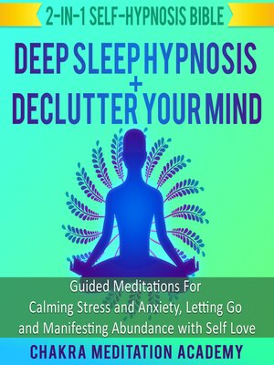 cover image of Deep Sleep Hypnosis + Declutter Your Mind